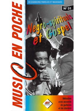 Music en poche n°31 : Negro spirituals et gospel 